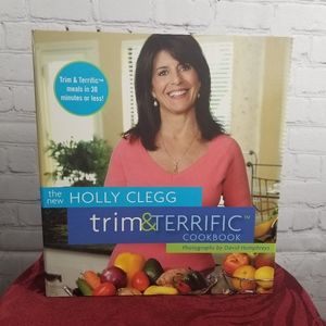 Holly Clegg  Trim & Terrific  Cookbook
